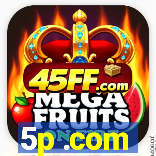 5p .com